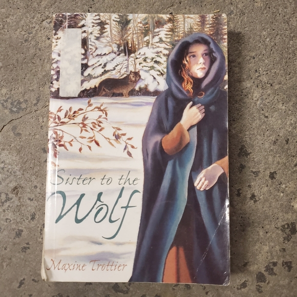 Sister to the Wolf by Maxine Trottier (paperback) - Picture 1 of 8